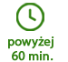 powyżej 60 minut